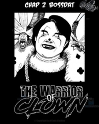 The Warrior Of Clown